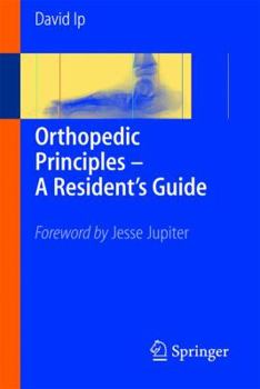 Paperback Orthopedic Principles - A Resident's Guide Book