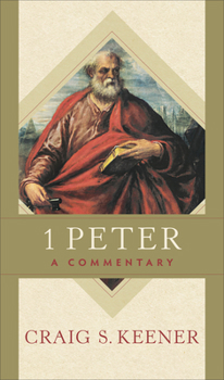 Hardcover 1 Peter: A Commentary Book