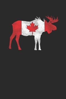 Paperback Canada Moose: Blank Lined Notebook (6" x 9" - 120 pages) Amazing Canada Notebook Design for Gift / Daily Journals / School Book