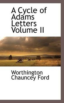Paperback A Cycle of Adams Letters Volume II Book