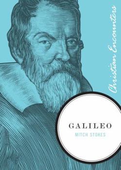 Galileo - Book  of the Christian Encounters Series