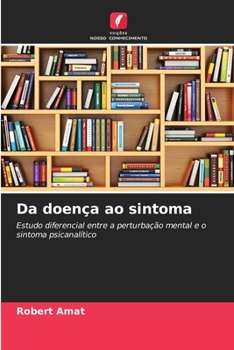 Paperback Da doença ao sintoma [Portuguese] Book