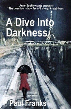 Paperback A Dive Into Darkness Book