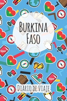 Paperback Diario de viaje Burkina Faso: Planificador de viajes I Planificador de viajes por carretera I Cuaderno de puntos I Cuaderno de viaje I Diario de bol [Spanish] Book