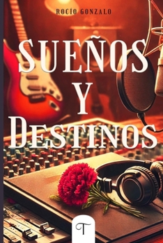 Paperback Sueños y Destinos [Spanish] Book