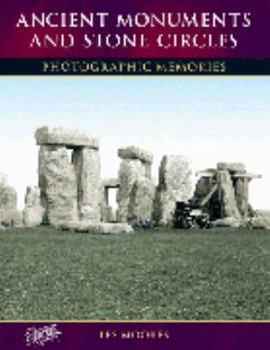 Paperback Ancient Monuments and Stone Circles: Francis Frith's Photographic Memories Book