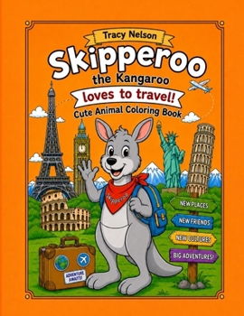 Skipperoo the Kangaroo: loves to travel