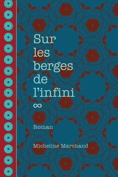Paperback Sur les berges de l'infini [French] Book