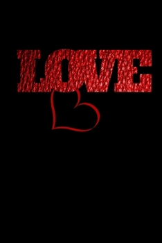 Love: Lined Journal