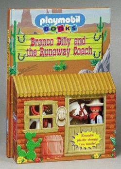 Board book Bronco Billy and the Runaway Coach [With Removable Horse & Rider] Book