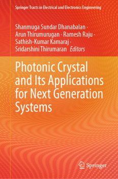 Hardcover Photonic Crystal and Its Applications for Next Generation Systems Book