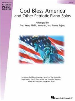 Paperback God Bless America and Other Patriotic Piano Solos - Level 2: Hal Leonard Student Piano Library National Federation of Music Clubs 2024-2028 Selection Book