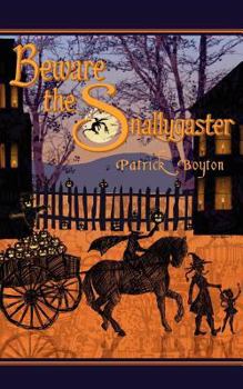 Paperback Beware the Snallygaster Book