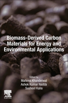 Paperback Biomass-Derived Carbon Materials for Energy and Environmental Applications Book