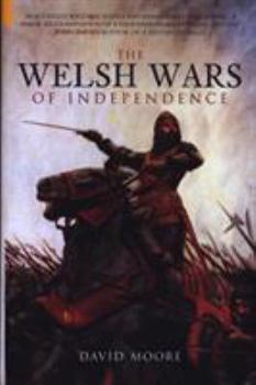 Hardcover The Welsh Wars of Independence Book