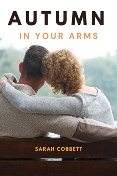 Paperback Autumn in Your Arms Book