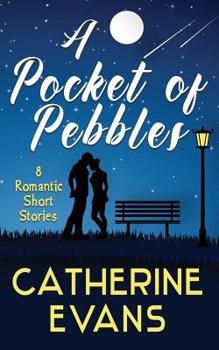 Paperback A Pocket of Pebbles: 8 romantic short stories Book