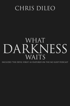 Paperback What Darkness Waits Book