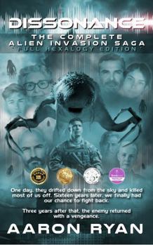 Hardcover Dissonance: The Complete Alien Invasion Post Apocalyptic Fiction Books Series (Dissonance Science Fiction Alien Invasion Book Series) Book