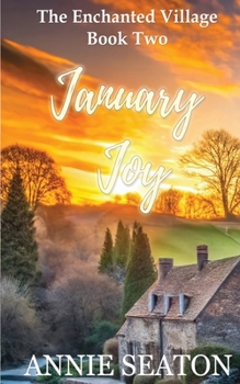 January Joy (The Enchanted Village)