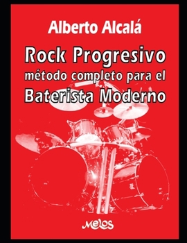 Paperback Rock Progresivo: Método completo para el baterista moderno [Spanish] Book