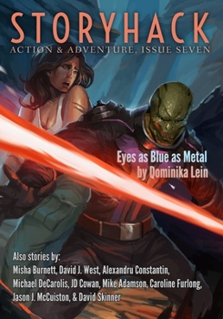 Paperback StoryHack Action & Adventure, Issue Seven Book