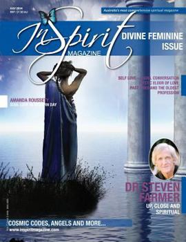 Paperback inSpirit Magazine July 2014: The Divine Feminine Issue Book