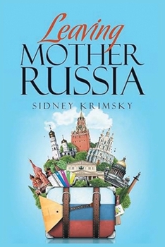 Paperback Leaving Mother Russia Book