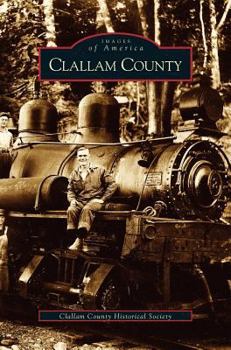 Clallam County - Book  of the Images of America: Washington