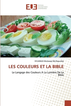 Paperback Les Couleurs Et La Bible [French] Book