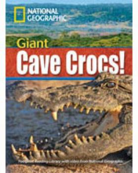 Paperback Giant Cave Crocs!: Level 1900 Book