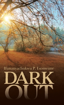 Hardcover Dark Out Book