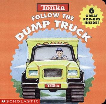 Board book Tonka Follow the Dump Truck Book