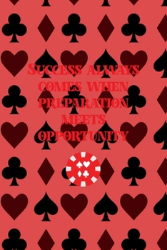 Paperback Success Always Comes When Preparation Meets Opportunity: All Purpose 6x9 Blank Lined Notebook Journal Way Better Than A Card Trendy Unique Gift Blue S Book