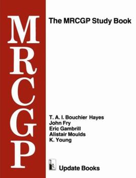 Paperback The Mrcgp Study Book: Tests and Self-Assessment Exercises Devised by Mrcgp Examiners for Those Preparing for the Exam Book
