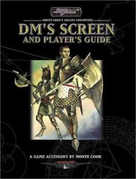 Paperback Monte Cook's Arcana Unearthed Player's Guide [With Screen] Book