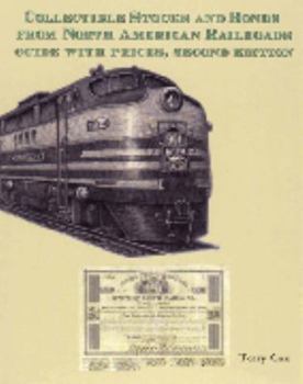 Paperback Collectible Stocks and Bonds from North American Railroads: Guide with Prices Book