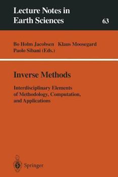 Paperback Inverse Methods: Interdisciplinary Elements of Methodology, Computation, and Applications Book