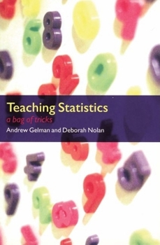 Paperback Teaching Statistics: A Bag of Tricks Book