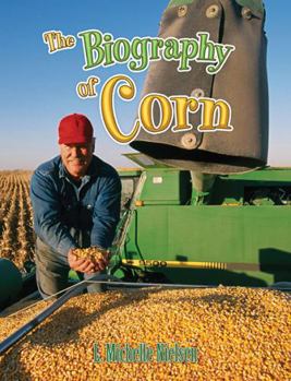 Hardcover The Biography of Corn Book