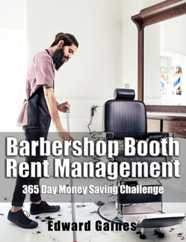 Paperback Barbershop Booth Rent Management: 365 Day Money Saving Challenge Book