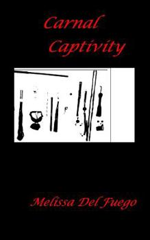 Paperback Carnal Captivity Book