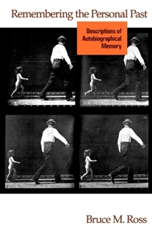 Hardcover Remembering the Personal Past Book