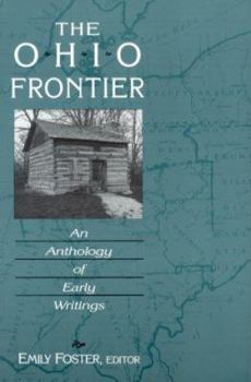 Paperback The Ohio Frontier: An Anthology of Early Writings Book