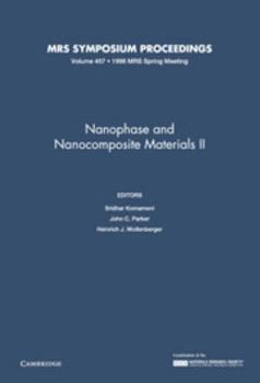 Hardcover Nanophase and Nanocomposite Materials II: Volume 457 Book