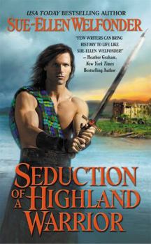 Seduction of a Highland Warrior - Book #3 of the Highland Warriors