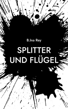 Paperback Splitter und Flügel [German] Book