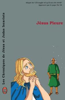 Paperback Jésus Pleure [French] Book