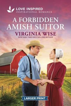 Mass Market Paperback A Forbidden Amish Suitor: An Uplifting Inspirational Romance [Large Print] Book