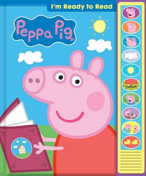 Hardcover Peppa Pig: I'm Ready to Read Sound Book [With Battery] Book